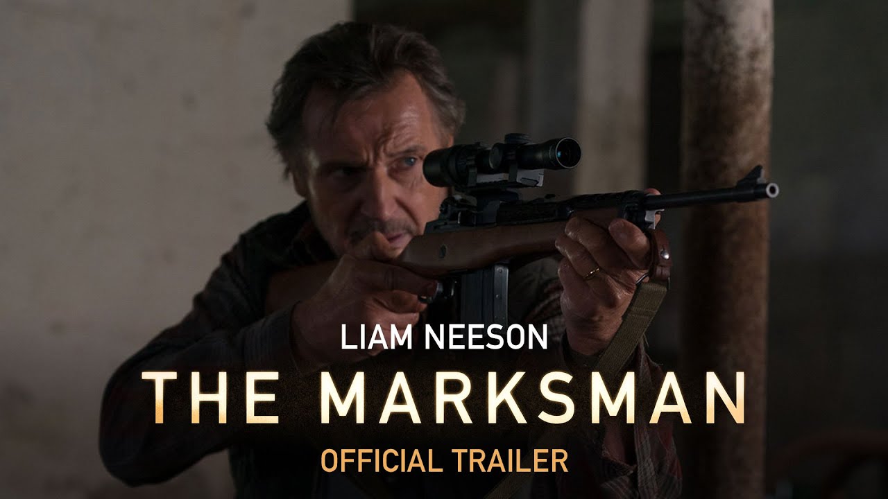 Bộ phim hành động mới nhất của lão đại Liam Neeson 'THE MARKSMAN - TAY XẠ THỦ' 