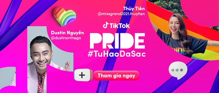 TikTok tôn vinh cộng đồng LGBTQIA+ nhân Tháng Tự Hào 2022