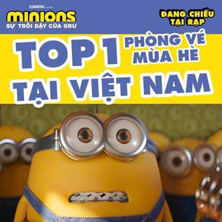 Minions trở thành hiện tượng phòng vé Việt, vươn lên TOP 2 khu vực Đông Nam Á