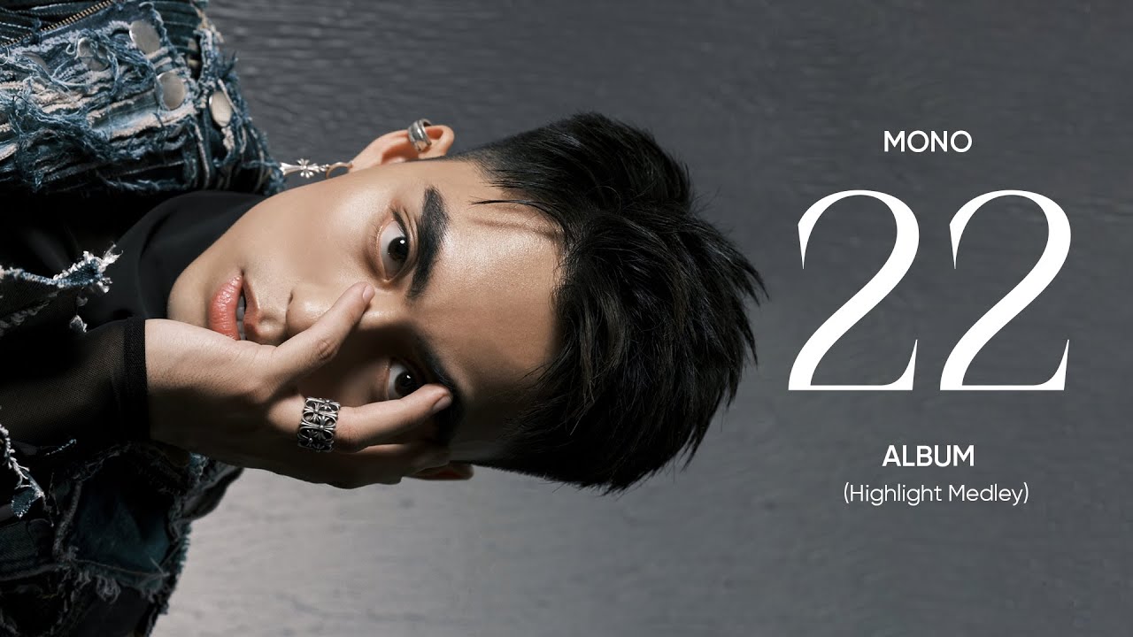 MONO ra mắt album 22, xu hướng mới cho ca sĩ Gen Z debut?