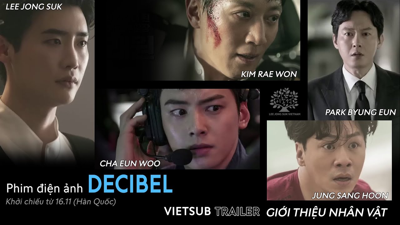Lee Jong Suk đặt bom uy hiếp đàn anh Kim Rae Won trong trailer “DECIBEL - Âm Lượng Hủy Diệt”