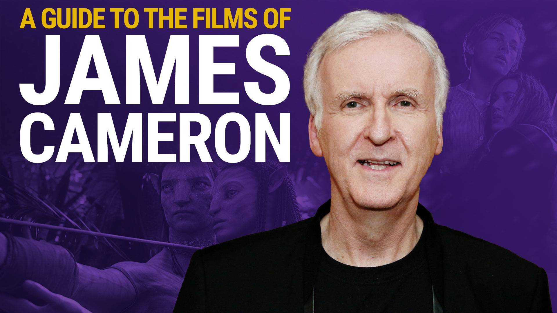 Đạo diễn James Cameron - Ông vua phòng vé của mọi thời đại 