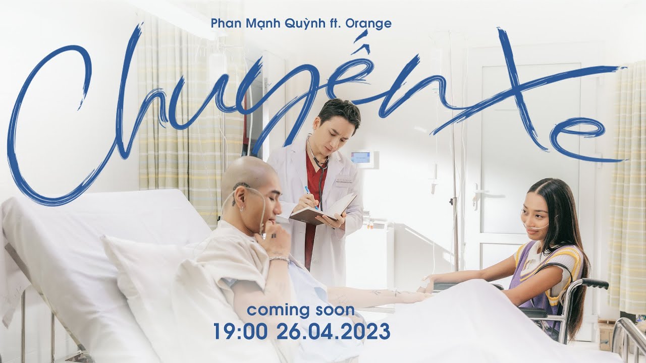 Phan Mạnh Quỳnh kết hợp Orange, trở thành cặp đôi bác sĩ - y tá trong MV Chuyến Xe 
