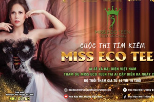 Gương mặt đại diện Việt Nam tham dự "Miss Eco Teen” sẽ nhận phần thưởng 50 triệu đồng