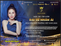 Đại sứ Nhân ái cuộc thi Hoa hậu Môi trường Việt Nam nhận giải thưởng lên đến 1 tỷ đồng