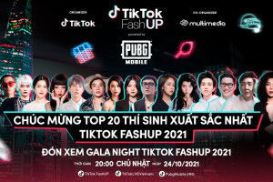 Lộ diện Top 20 TikTok FashUP Gala Night 2021