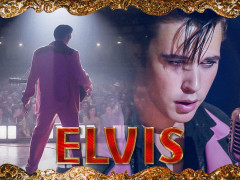 “ELVIS” - Bộ phim về huyền thoại âm nhạc vĩ đại nhất thế kỷ 20 Elvis Presley