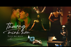 MV Thương mình hơn - Love mê more của nhạc sĩ Avi Kim Anh được fans ủng hộ 