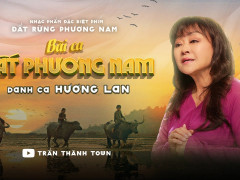 Danh ca Hương Lan hát nhạc phim Đất Rừng Phương Nam 
