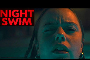 NIGHT SWIM - Phim kinh dị rùng rợn mới của Blumhouse